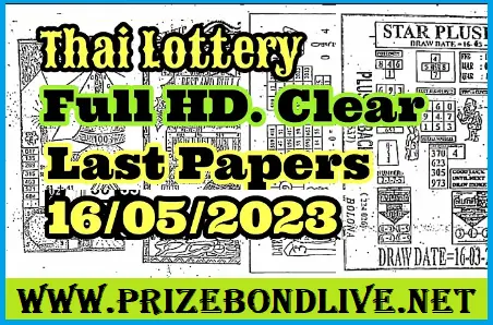 Thai Lottery Last Paper Full Hd Open Result 16th May 2023