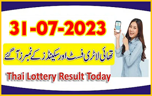 Thailand Lottery Results Today Live 31/07/2566 Check Official Lottery